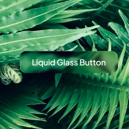Liquid Glass Button Preview